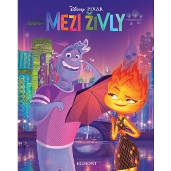 Mezi živly - Příběh podle filmu - - Pixar Disney