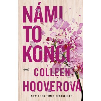 Námi to končí, 3. vydání - Colleen Hoover