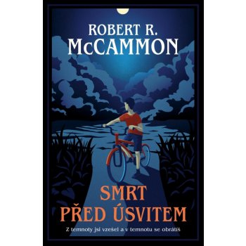 Smrt před úsvitem - Robert R. McCammon