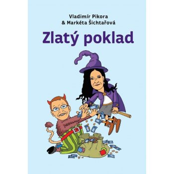 Zlatý poklad - Vladimír Pikora