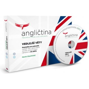 Angličtina II/1 - vedlejší věty Marek Chocholatý