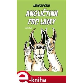 Angličtina pro lamy - Ladislav Čech