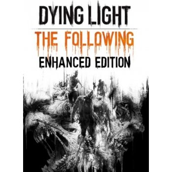 Dying Light (Enhanced Editon)