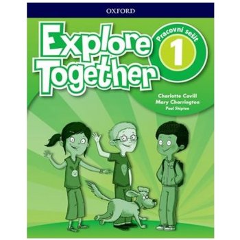 Explore Together 1 Workbook CZ