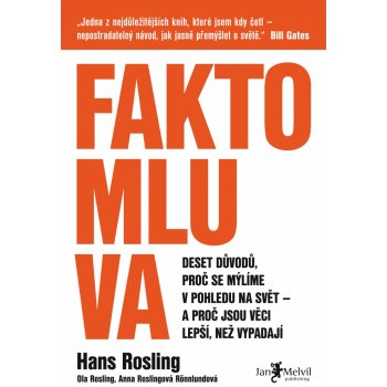 Faktomluva - Hans Rosling, Anna Rosling Rönnlund, Ola Rosling