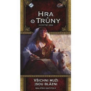 Fantasy Flight Games Hra o trůny Všichni muži jsou blázni