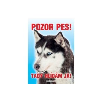 Grel nálepka pozor pes husky