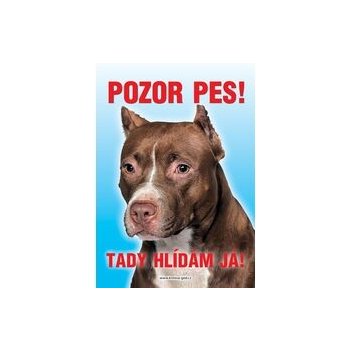 Grel nálepka pozor pes pitbulteriér