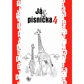 Já, písnička 4 - Kozáková S.,Zima J.,Macek J.