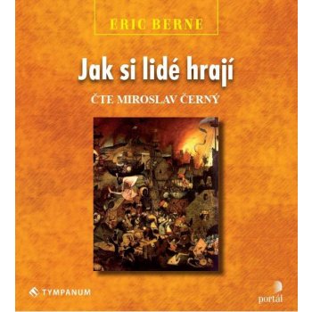 Jak si lidé hrají - Eric Berne