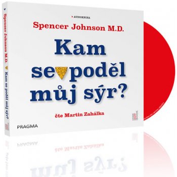 Kam se poděl můj sýr? - Spencer Johnson, Kenneth Blanchard