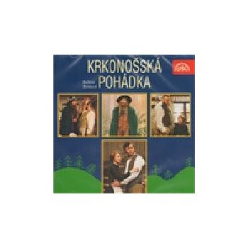 Krkonošská pohádka - Božena Šimková, Hana Maciuchová, Bronislav Poloczek, Jaroslav Satoranský