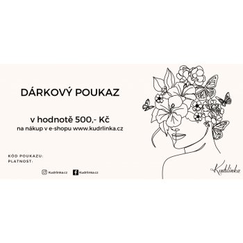 Kudrlinka Dárkový poukaz Hodnota: 500,- Kč