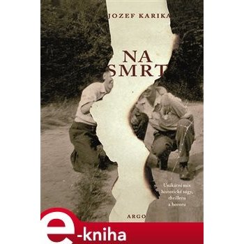 Na smrt - Jozef Karika