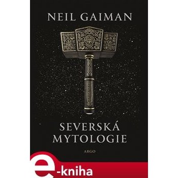 Severská mytologie - Neil Gaiman