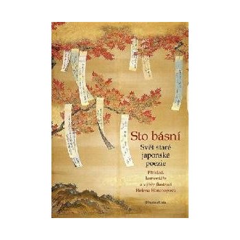 Sto básní - Svět staré japonské poezie, 3. vydání