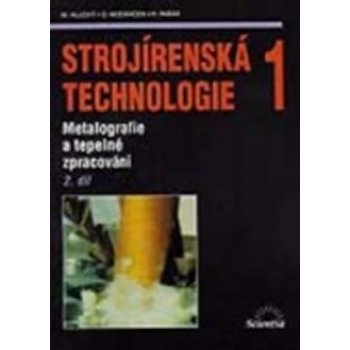 Strojírenská technologie 1