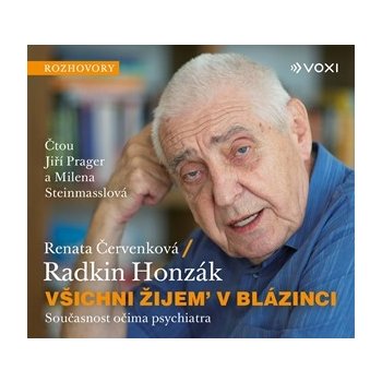 Všichni žijem v blázinci - Renata Červenková, Radkin Honzák