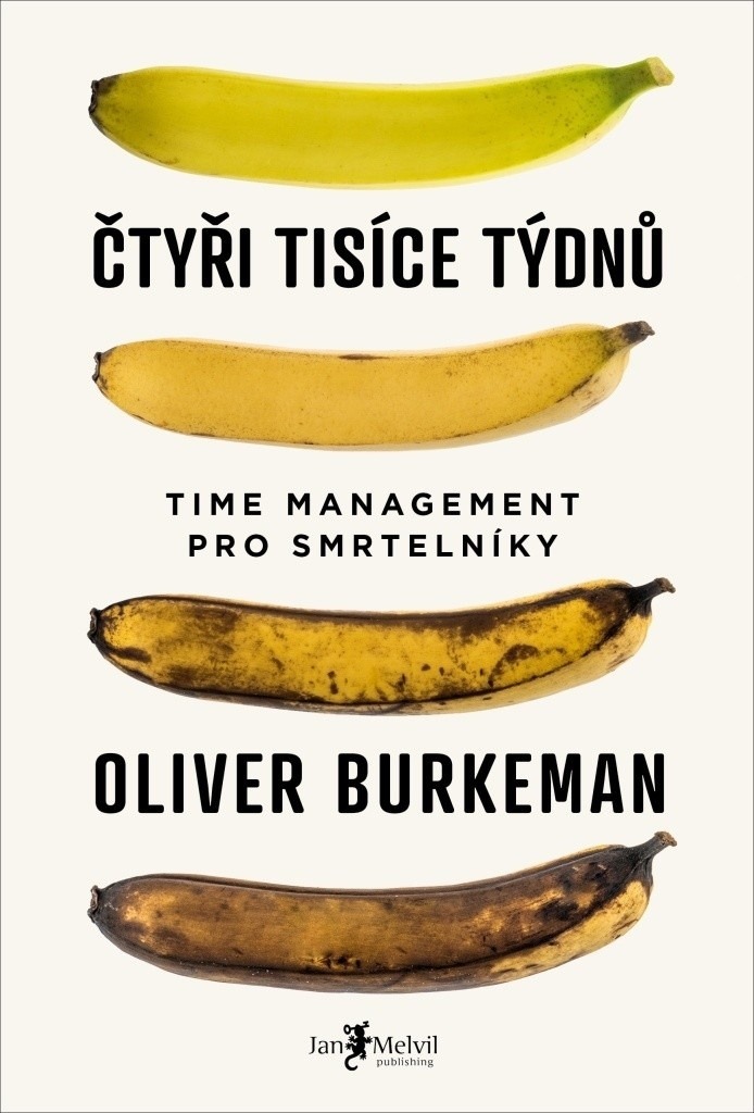 Recenze Čtyři tisíce týdnů - Oliver Burkeman