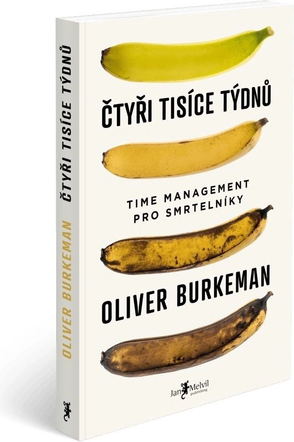  Čtyři tisíce týdnů - Oliver Burkeman