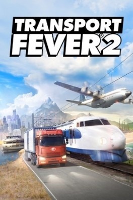 Zkušenosti s Transport Fever 2